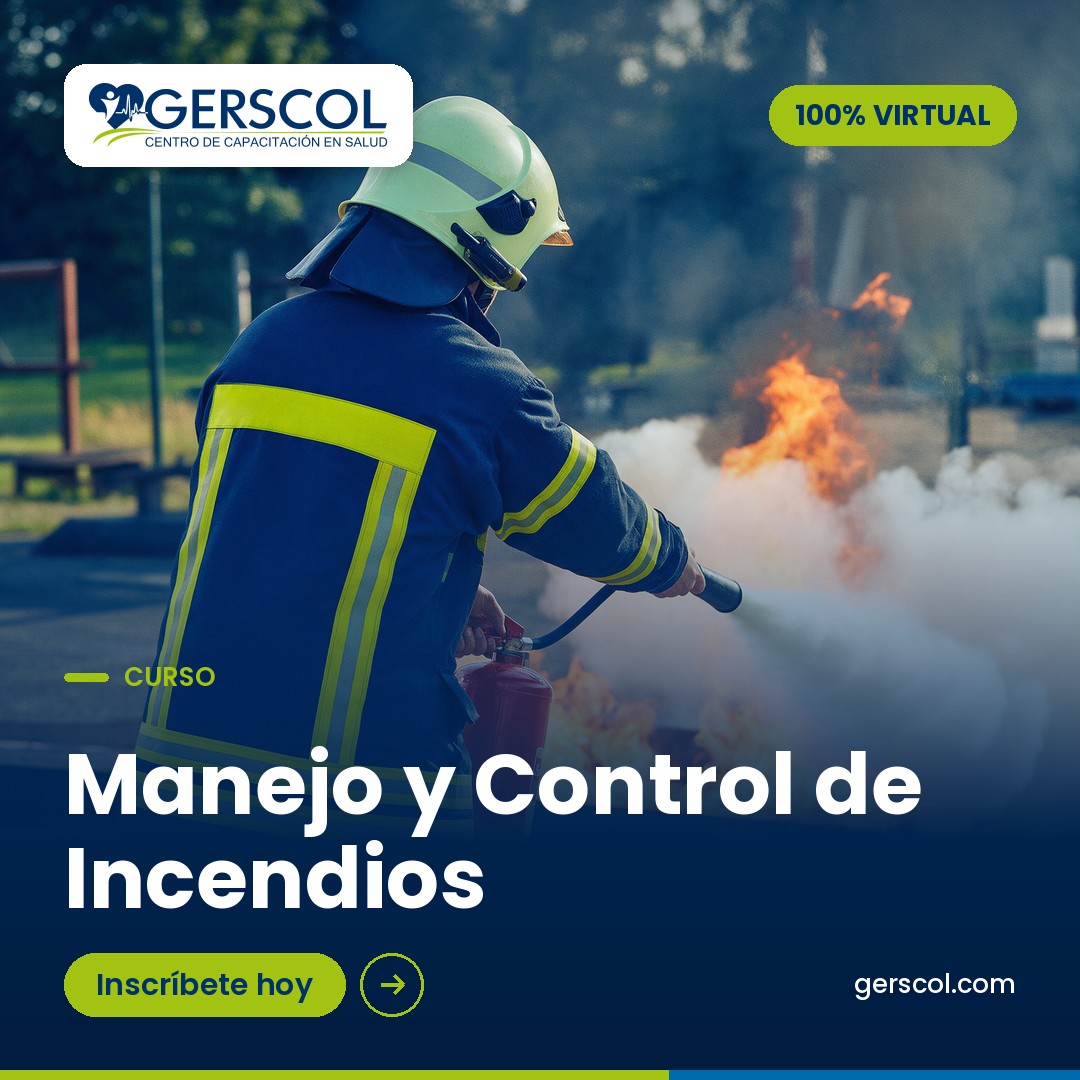 Manejo y Control de Incendios — curso 100% virtual | Gerscol