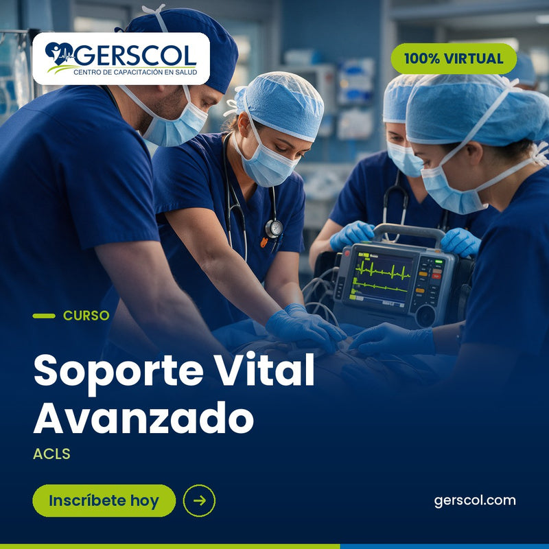 Soporte Vital Avanzado (ACLS) — curso 100% virtual | Gerscol