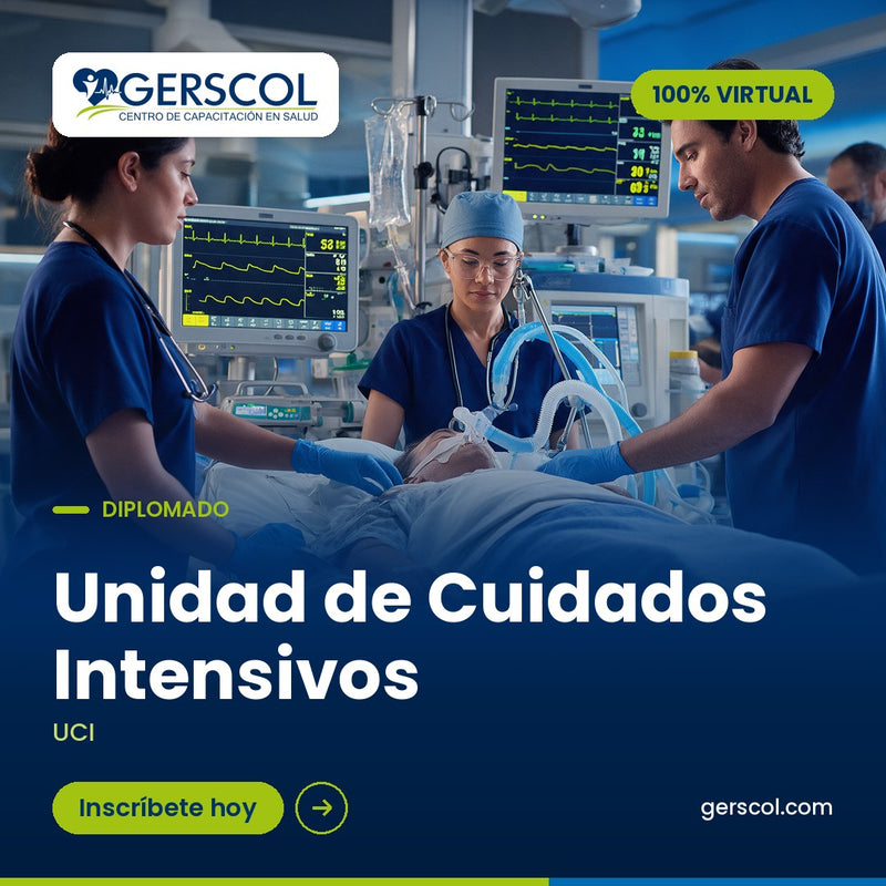 Unidad de Cuidados Intensivos (UCI) — diplomado 100% virtual | Gerscol