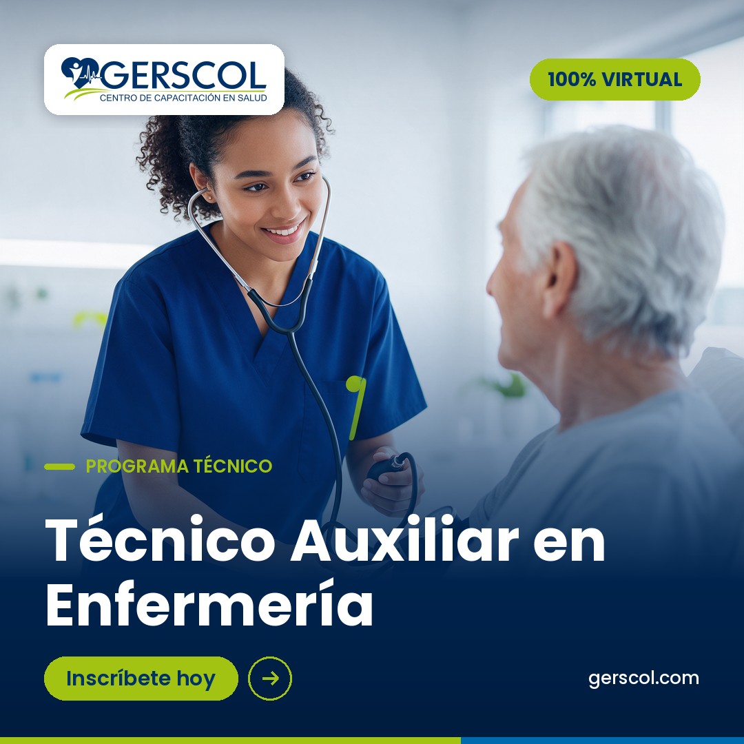 Técnico Auxiliar en Enfermería — programa técnico 100% virtual | Gerscol